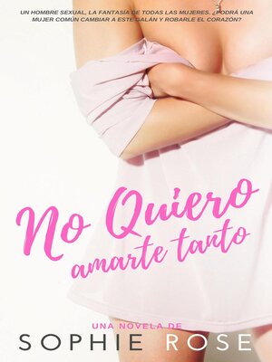cover image of No Quiero Amarte Tanto